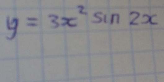 y=3x^2sin 2x