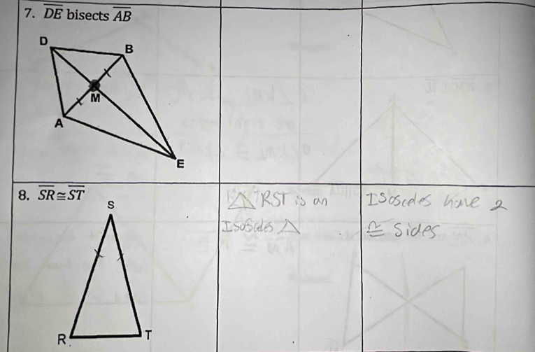 overline DE bisects overline AB
8.