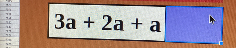 3a+2a+a