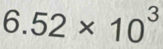 6.52* 10^3