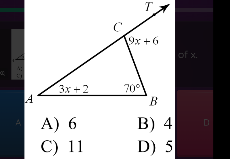 of x.
A) 6 B) 4
C) 11 D) 5