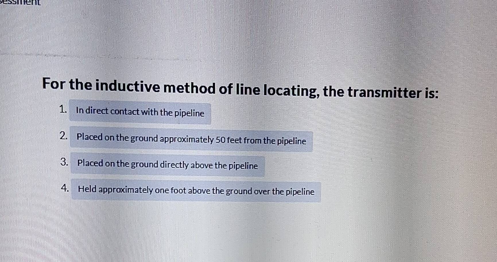 Solved: sessment For the inductive method of line locating, the ...