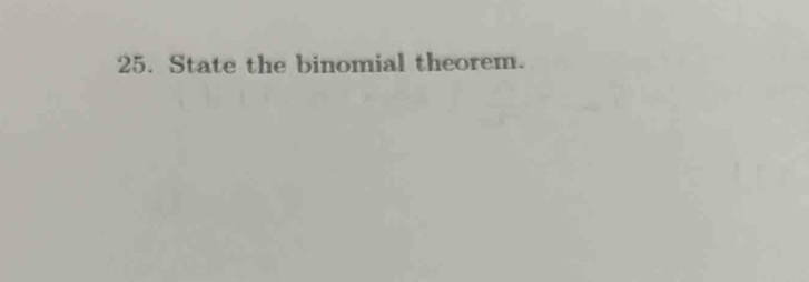 State the binomial theorem.