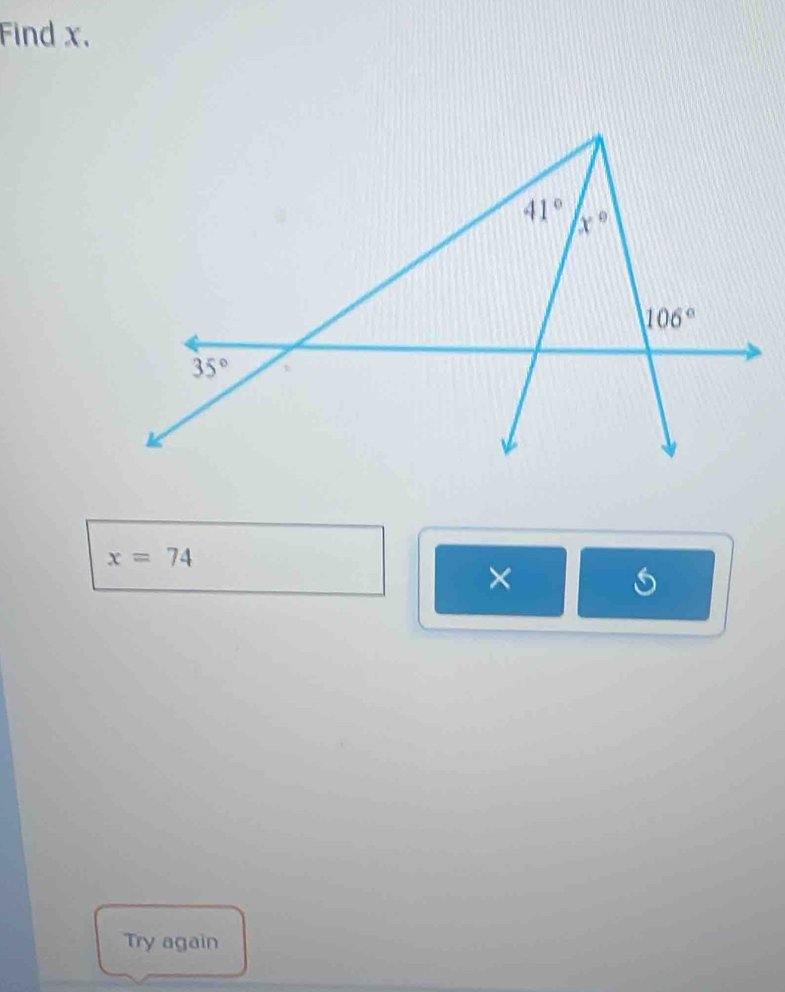 Find x.
x=74
×
Try again