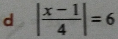 | (x-1)/4 |=6