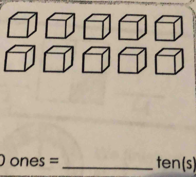 ones= _
ten(s)