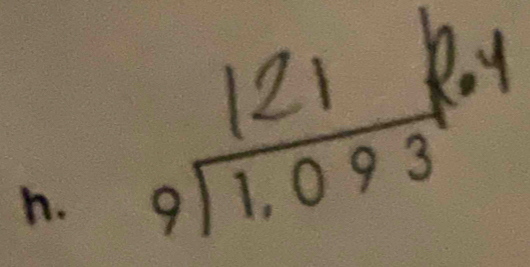 a
 □ /2 , 
h. beginarrayr 9encloselongdiv 1,093endarray