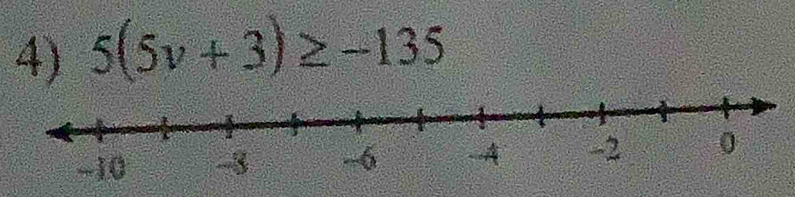 5(5v+3)≥ -135