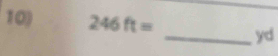 246ft=
_yd