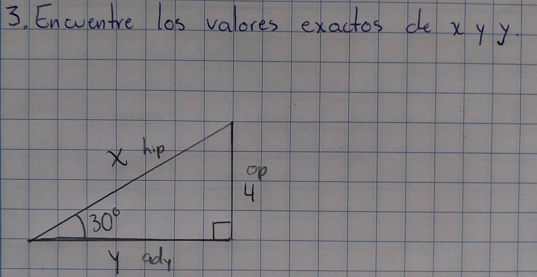 Eneventre los valores exactos de x y y