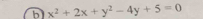 x^2+2x+y^2-4y+5=0