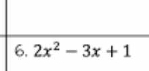 2x^2-3x+1