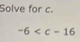 Solve for c.
-6