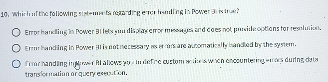 Solved: Which of the following statements regarding error handling in ...