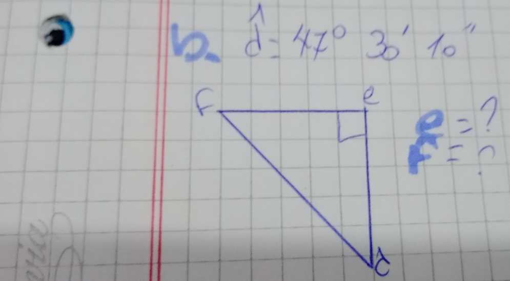 widehat d=47° 30'10''
 9/4 = 7