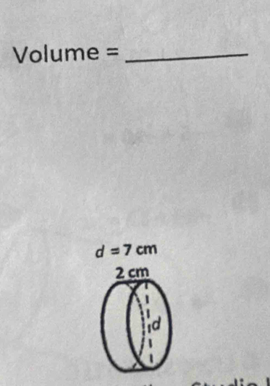 Volume=
d=7cm