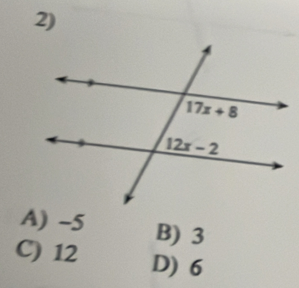 A) -5
B) 3
C) 12
D) 6