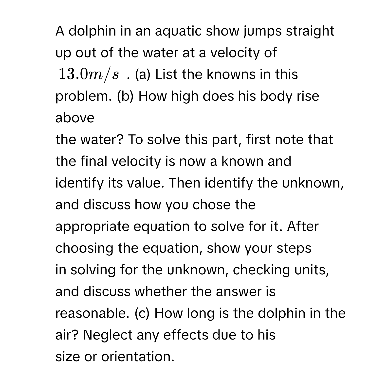 Solved: A dolphin in an aquatic show jumps straight up out of the water ...
