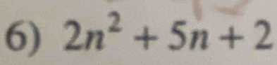 2n^2+5n+2