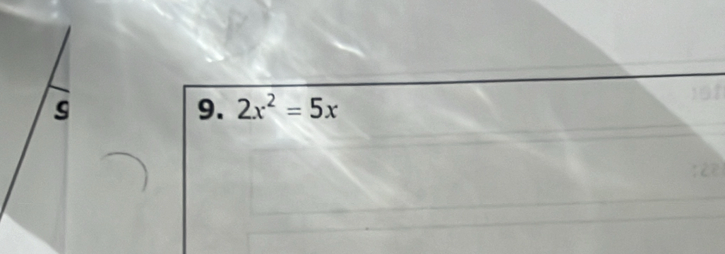 2x^2=5x