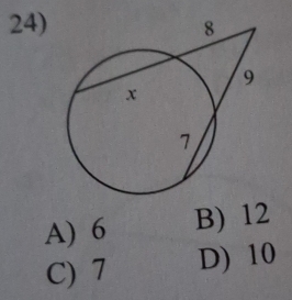 A) 6 B) 12
C) 7 D) 10