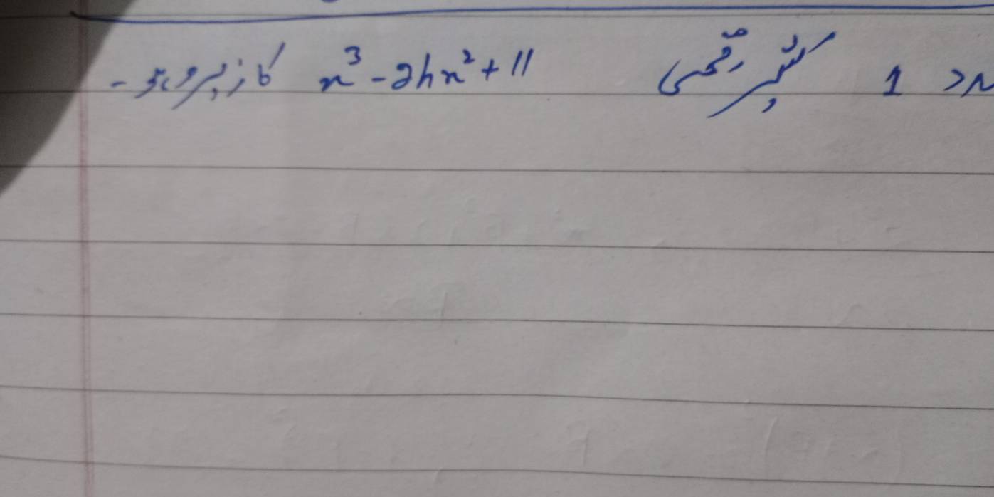 -3x^3/16x^3-2hx^2+11
1 )A