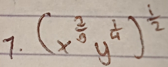 (x^(frac 2)9y^(frac 1)4)^ 1/2 