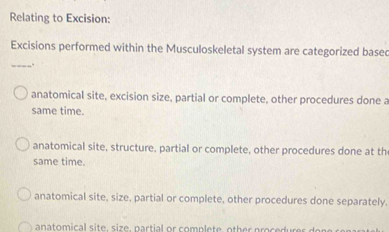 Solved: Relating to Excision: Excisions performed within the ...
