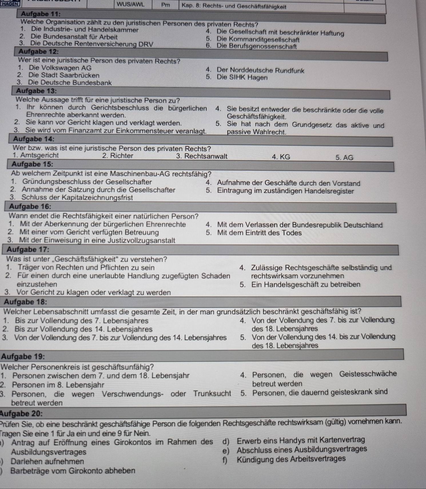 Gelöst:HAGEN WUS/AWL Pm Kap. 8: Rechts- und Geschäftsfähigkeit Aufgabe ...