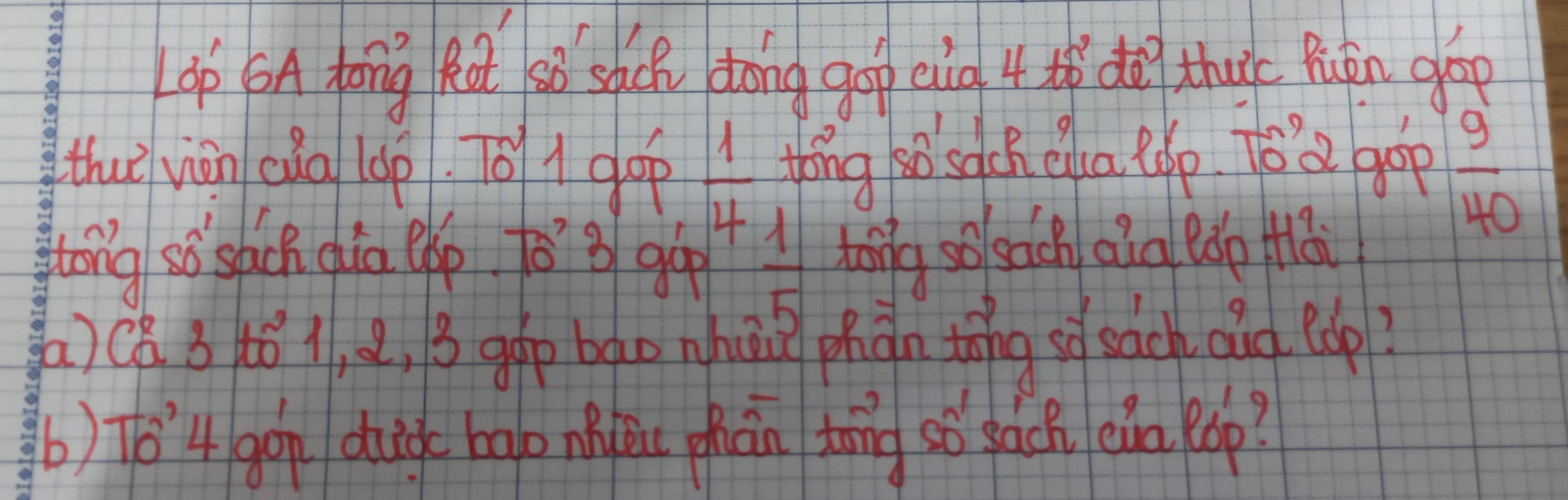 Lop SA tong kat sǒ shch dong gop eid 4 do thuc Riàn gép 
thuǐ viàn cǎa (op. 01 gop  1/4  tong o'sach elua lelp. To'a gop
 9/40 
glong sò'sácn aio ehp to gā  1/5  toing so sach aig Bǒo ái 
()(8 3 4ó 1, 2, 3 g0p bà0 nhu phàn tǒng so sach oud eop? 
(b)70'4gp dugc bao ni zhán toāng sǎ sàch (in op?