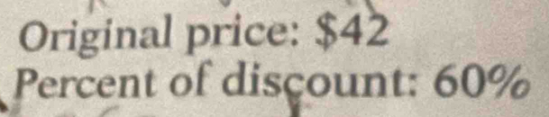 Original price: $42
Percent of disçount: 60%