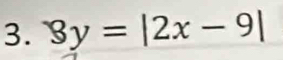 3y=|2x-9|