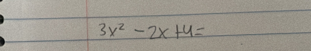 3x^2-2x+4=