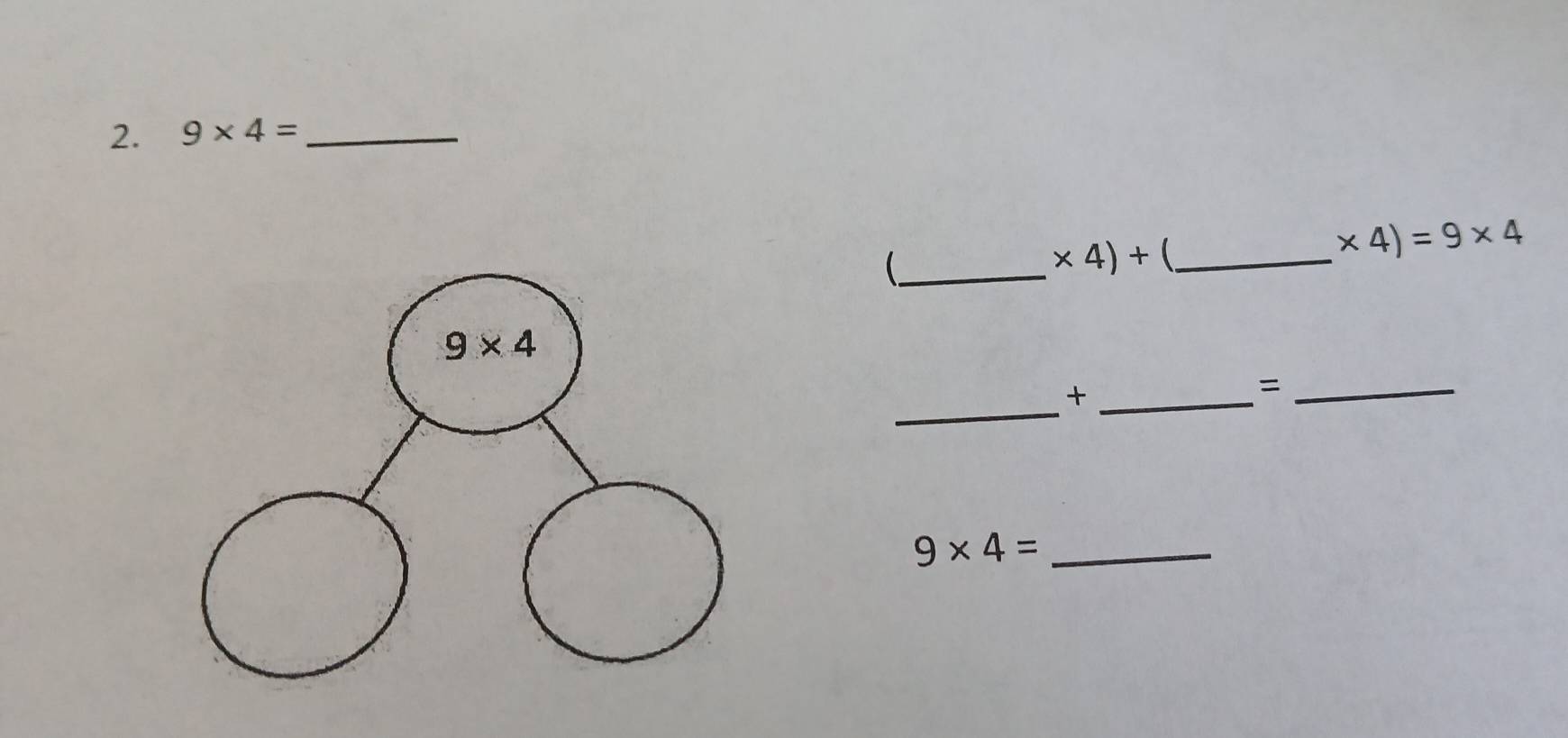 9* 4= _
* 4)=9* 4
_
* 4)+ _
_
_
_=
9* 4= _