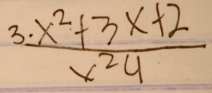 3  (x^2+3x+2)/x^24 