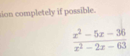 sion completely if possible.