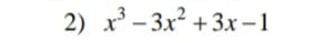 x^3-3x^2+3x-1