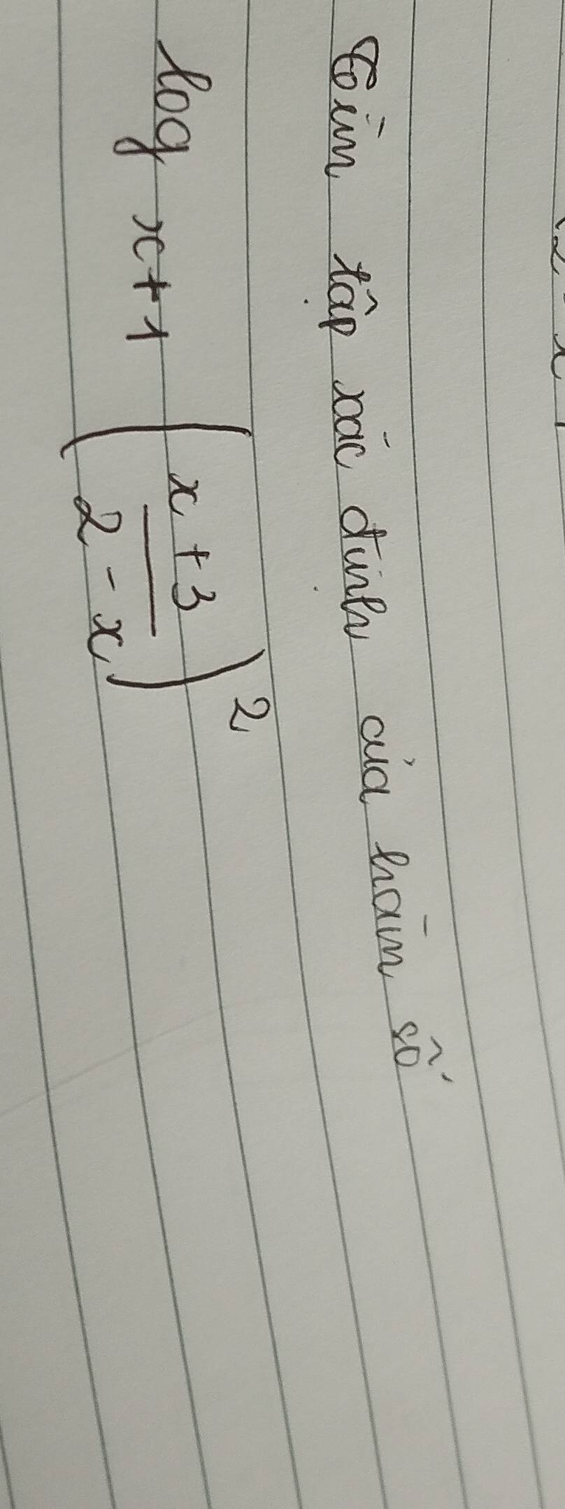 toin táp sac dunh aia ham sò
log _x+1( (x+3)/2-x )^2