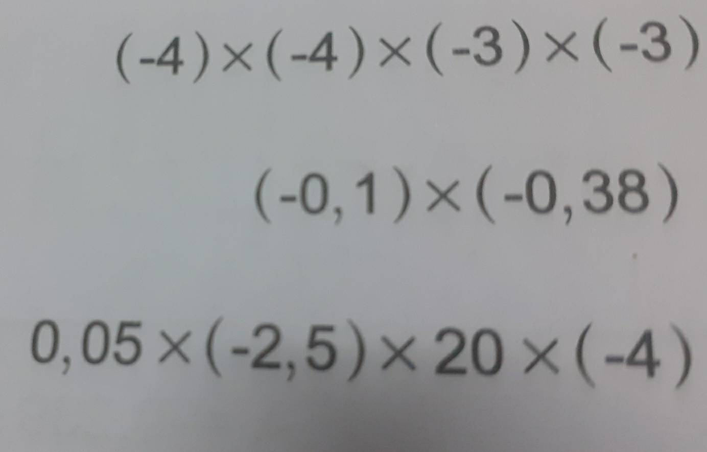 (-4)* (-4)* (-3)* (-3)
(-0,1)* (-0,38)
0,05* (-2,5)* 20* (-4)