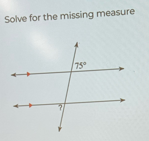 Solve for the missing measure