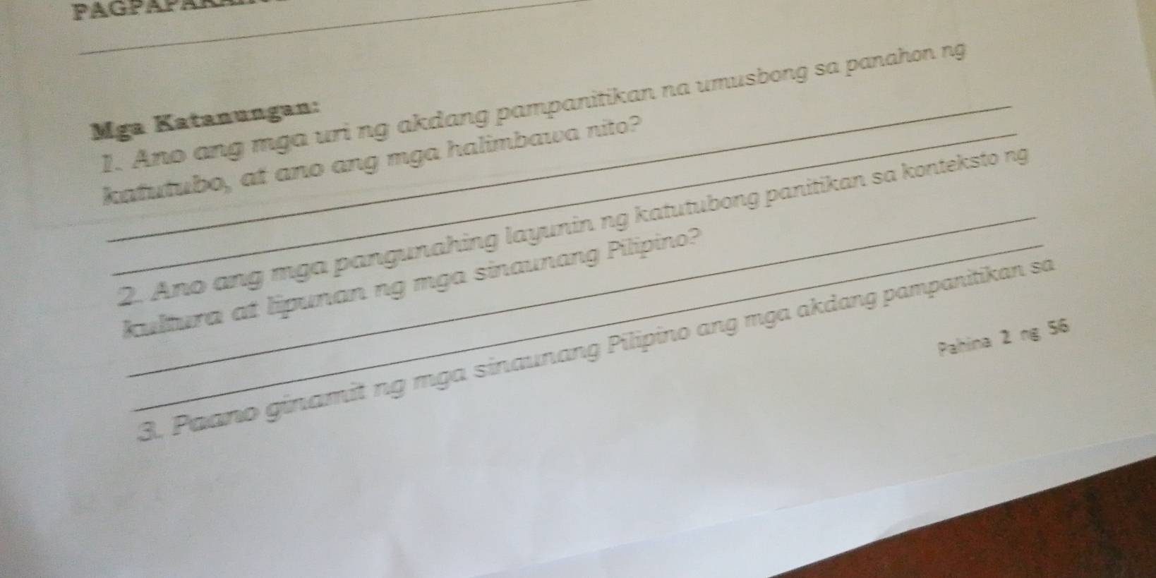 Ano ang mga uri ng akdang pampanitikan na umusbong sa panahon ng 
Mga Katanungan: 
katutubo, at ano ang mga halimbawa nito? 
2. Ano ɑng mga pangunahing layunin ng katutubong panitikan sa konteksto ng 
kultura at lipunan ng mga sinaunang Pilipino? 
Pahina 2 ng 56
3., Paano ginamit ng mga sinaunang Pilipino ang mga akdang pampanitikan số