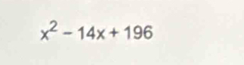 x^2-14x+196