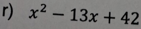 x^2-13x+42