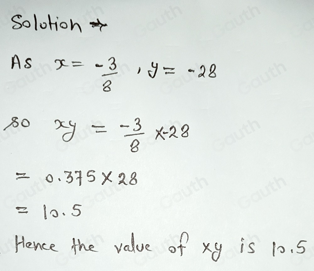 Solved: Evaluate the variable expression xy for the given values of x ...
