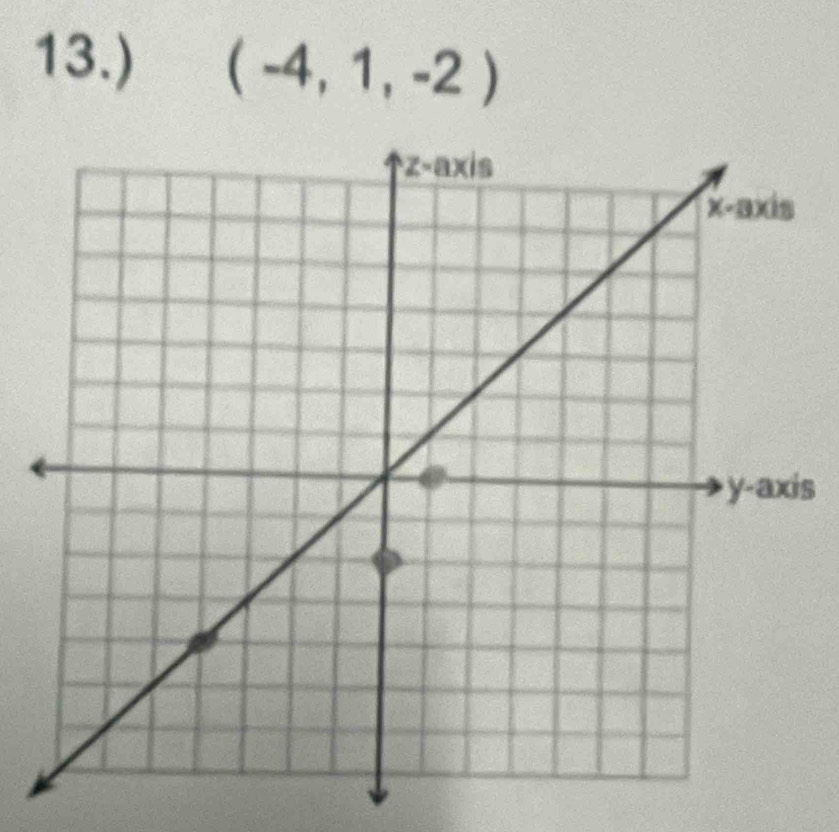 13.) (-4,1,-2)
s