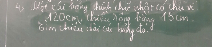 ot cói bāng hinh chi what co chu vi
M2ocm, Chic hag bang 15cm. 
sim chièi dài cǎi bany do.