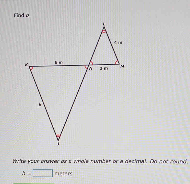 Write your answer as a whole number or a decimal. Do not round.
b=□ meters