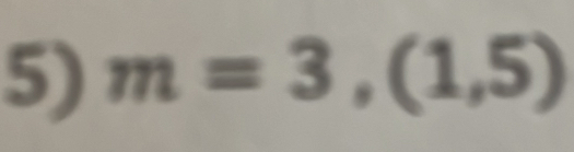 m=3,(1,5)