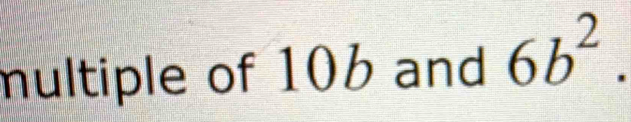 multiple of 106 and 6b^2.