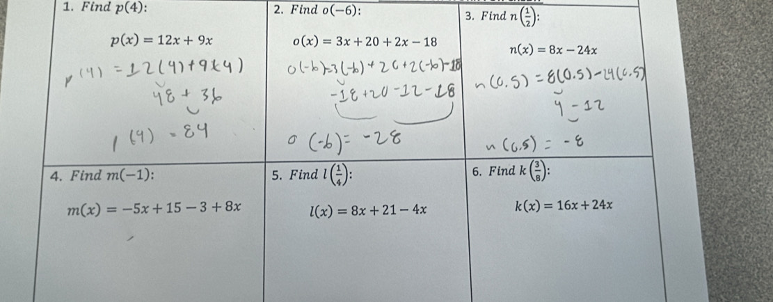 Find p(4) 2. Find o(-6)
3. Find